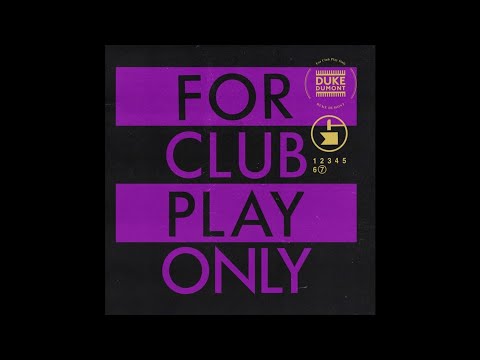 [HOUSE] Duke Dumont, Kid Enigma - Let Me Dance (Extended Mix) [EMI]