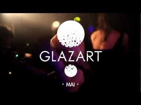 Teaser GLAZART mai 2012