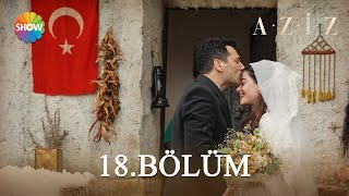 Download lagu Aziz | Episode 18 mp3 Download lagu Aziz | Episode 18 mp3