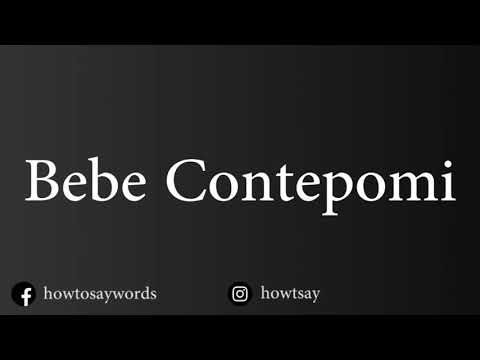 How To Pronounce Bebe Contepomi
