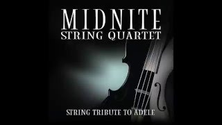 Someone Like You MSQ Performs ADELE by Midnite String Quartet