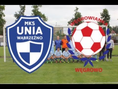 30.05.2018 MKS Unia Wąbrzeźno - Węgrowianka Węgrowo 4:0