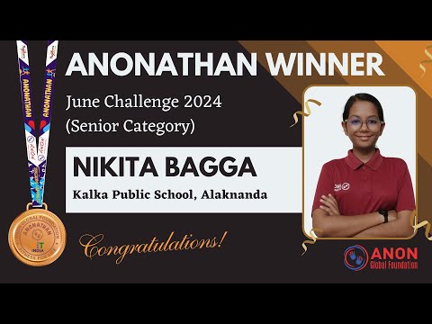 Anonathan June Challenge (Yoga with Stick) Winner - Nikita Bagga (Senior Category)
