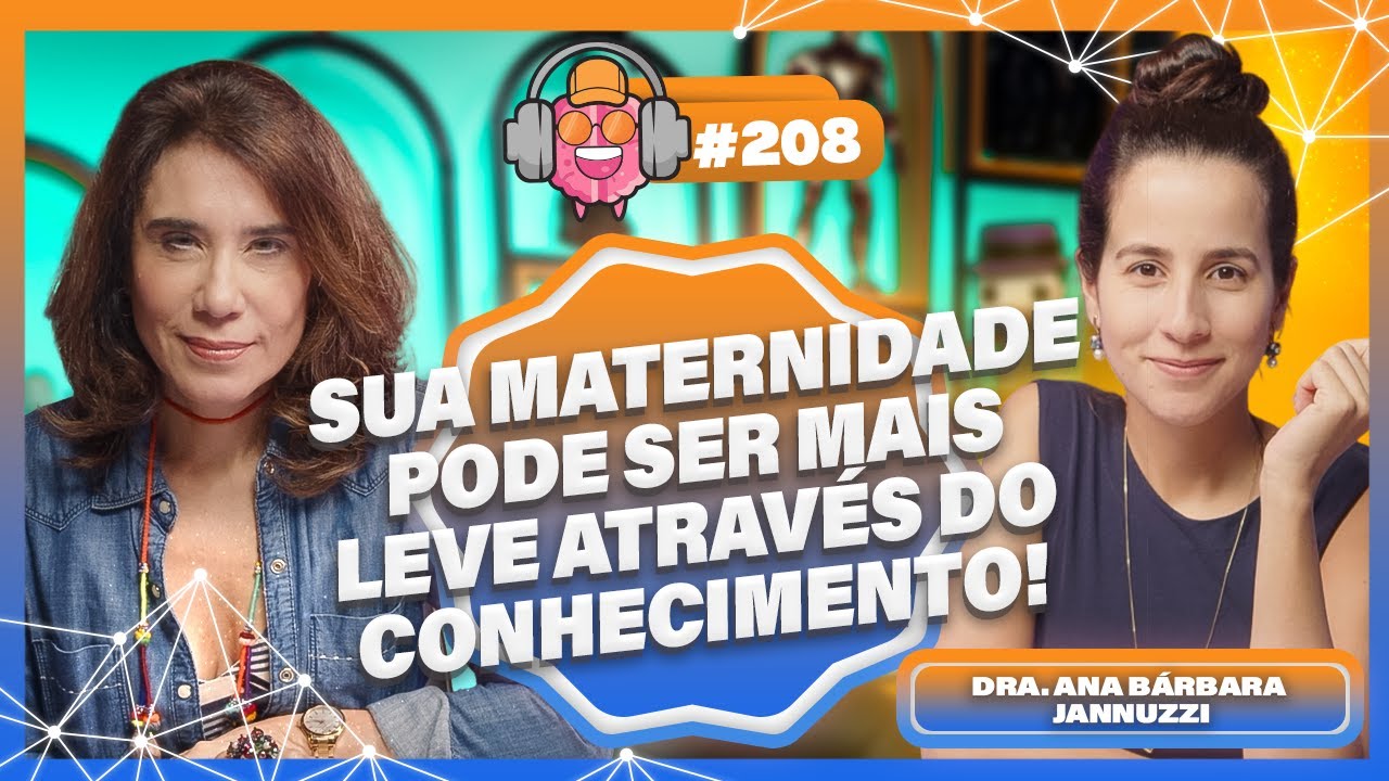 DRA. ANA BÁRBARA JANNUZZI (SONO & ROTINA)  - PODPEOPLE #208