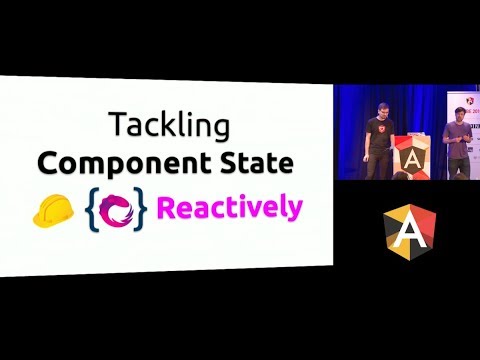 NG-BE 2019 - Michael Hladky & Jan Niklas Wortmann - Tackling Component state Reactively