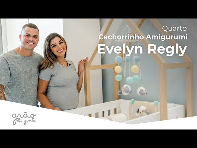 EVELYN REGLY E DIEGO CABRAL APRESENTAM O QUARTO DO LUCAS | GRÃO DE GENTE
