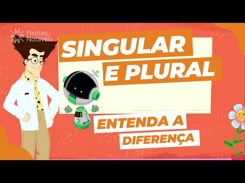 SINGULAR E PLURAL | 2º Ano Língua Portuguesa