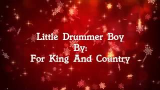 For King And Country Little Drummer Boy (Lyric Video)