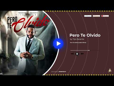 Yiyo Sarante - Pero Te Olvido (Audio Oficial)