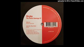 Stryke – Santo Domingo