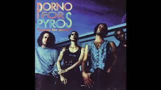 Porno For Pyros - Porno For Perry (1993) [FULL BOOTLEG]