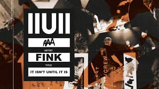 Fink - 'This Is The Thing (IIUII)' (Official Audio)