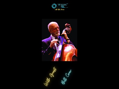 On The Real Side with Bill Crow