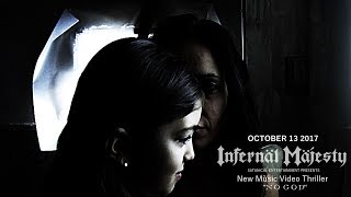 INFERNAL MAJESTY - NO GOD - (OFFICIAL MUSIC VIDEO)