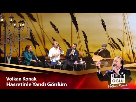 Volkan Konak - Hasretinle Yandı Gönlüm