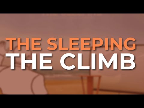 The Sleeping - The Climb (Official Audio)
