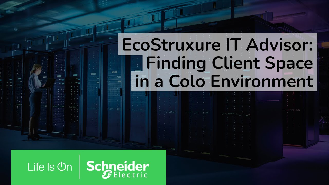 EcoStruxure™ IT Advisor How to: Finding space for potential tenant in a colocation data center