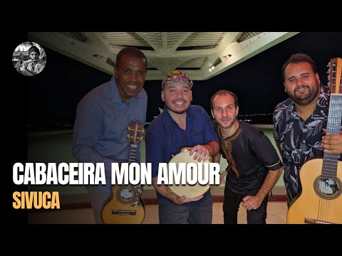 Cabaceira mon Amour - Sivuca
