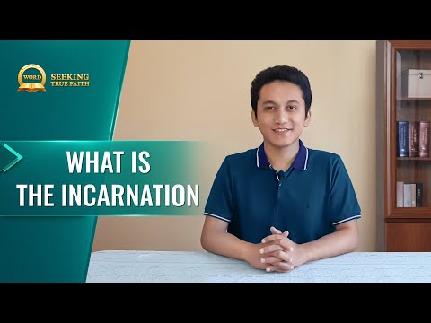 什么是道成肉身？（Sermon Series | Seeking True Faith: What Is the Incarnation?）