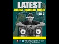 LATEST AUGUST 2022 UGANDA MUSIC VOL 5 DJ OSTINE PRO