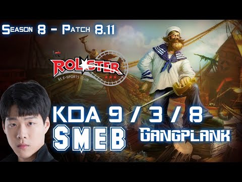 KT Smeb GANGPLANK vs KARTHUS Top - Patch 8.11 KR Ranked