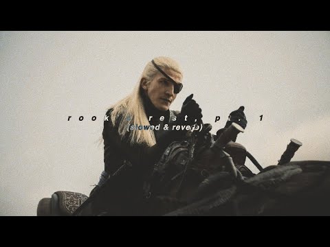 rook's rest, pt. 1 (slowed & reverb)