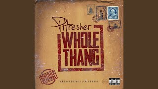 Whole Thang
