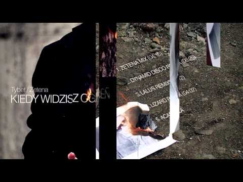 Tybet - Kiedy widzisz ogień