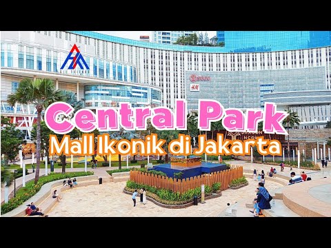 Central Park Mall‼️ Shopping Mall TerBesar & TerLuas Di Jakarta Barat | Explore Jakarta