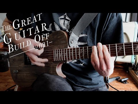 Great Guitar Build Off 2021 - The Punk - Part 6