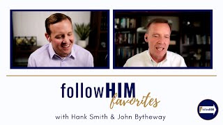 Follow Him Favorites : Doctrine & Covenants 49-50
