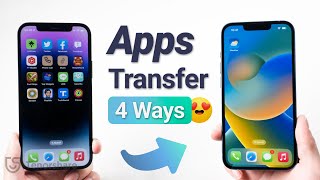 [4 Ways] How to Transfer Apps From iPhone to iPhone