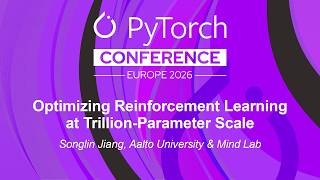 Optimizing Reinforcement Learning at Trillion-Parameter Scale - Songlin Jiang