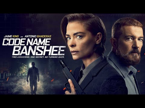 Code Name Banshee (2022) Action Trailer with Antonio Banderas & Jaime King