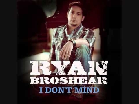 Ryan Broshear I Don't Mind [Official Audio Video]