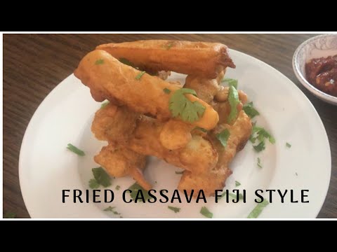 Fried Cassava Fiji Style | FIjian Cassera Recipe | Fried Cassava Yuca | Cassava Fries