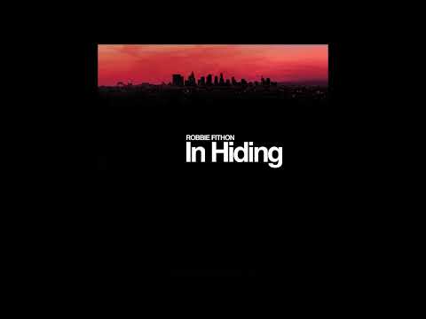 Robbie Fithon - In Hiding