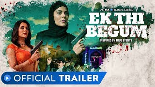 Ek Thi Begum | Official Trailer | Revenge Drama | Anuja Sathe | MX Original Series | MX Player