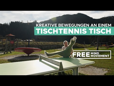 Wie du dich kreativ an einem Tischtennis Tisch bewegen kannst - Free Mind | Free Movement #2
