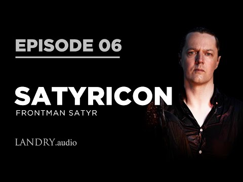 Episode 06: Satyr of Satyricon On Heavy Metal, Black Metal, Lars Ulrich, Phil Anselmo