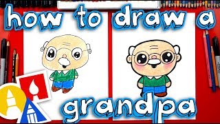How To Draw A Cartoon Grandpa