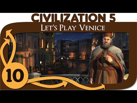 Civilization 5 - Let's Play Venice - Ep. 10 - War of Attrition
