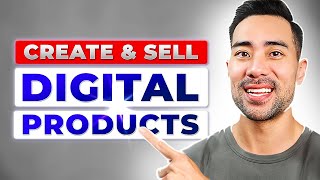 How To Create and Sell Digital Products (Step-by-Step)