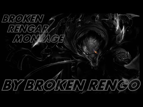 Broken Rengo | Rengar Montage