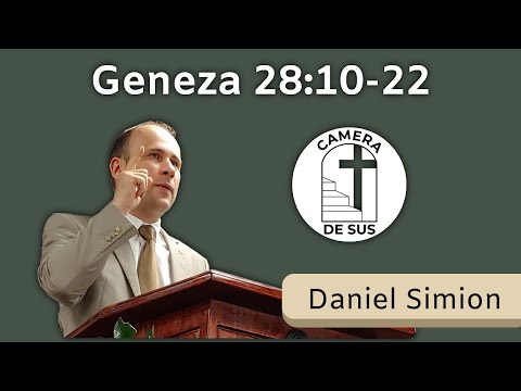 Daniel Simion - Geneza 28:10-22