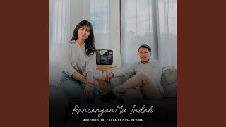 Download lagu Rancangan-Mu Indah (feat. Dida Devina) mp3