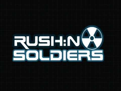 Rush:n soldiers volume 2 track 2