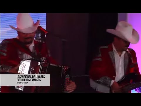Los Viejones de Linares - Pistoleros Famosos