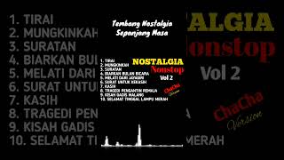 Download lagu NONSTOP TEMBANG NOSTALGIA - COVER - CHACHA VERSION mp3