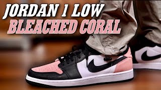 Almost Perfect! Air Jordan 1 Low OG BLEACHED CORAL Review & On Foot